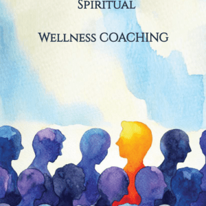 Spiritual Wellness Coaching Level 4